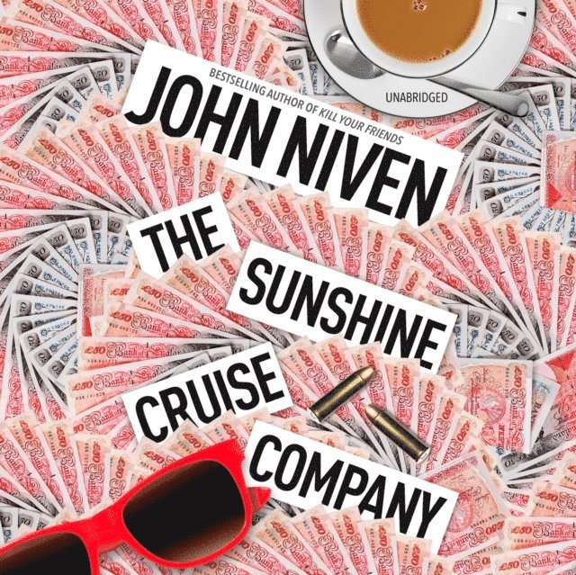 John Niven - Sunshine Cruise Company, Ljudbok