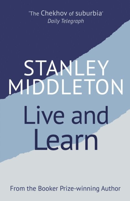Stanley Middleton - Live and Learn, E-bok