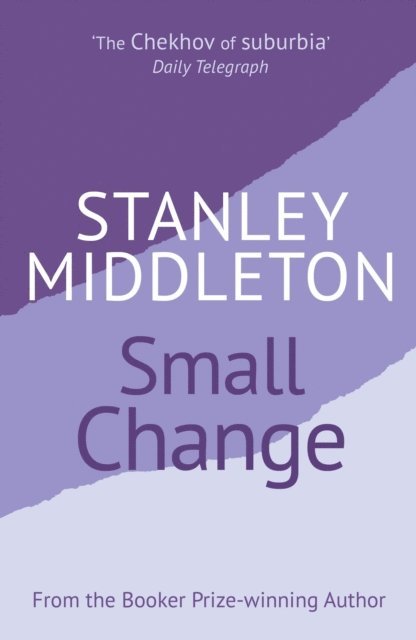 Julian Fane, Stanley Middleton - Small Change, E-bok