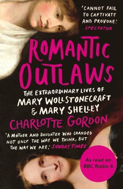 Charlotte Gordon - Romantic Outlaws, E-bok