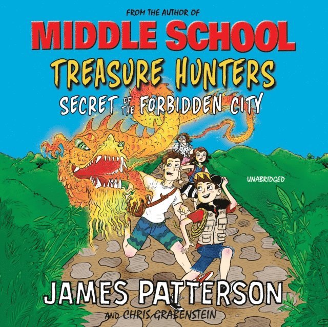 James Patterson - Treasure Hunters: Secret of the Forbidden City, Ljudbok