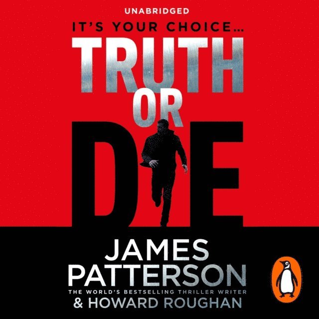James Patterson - Truth or Die, Ljudbok