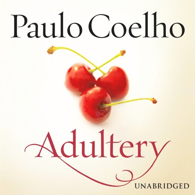 Paulo Coelho - Adultery, Ljudbok