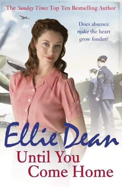 Ellie Dean - Until You Come Home, E-bok