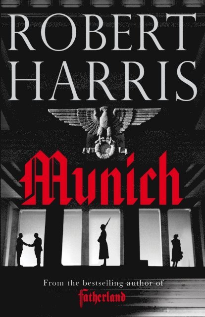 Robert Harris - Munich, E-bok