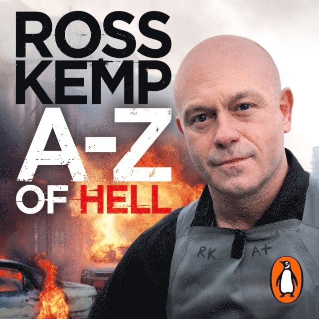 Ross Kemp - A-Z of Hell: Ross Kemp's How Not to Travel the World, Ljudbok. Tillgänglighet: Lägg i varukorg