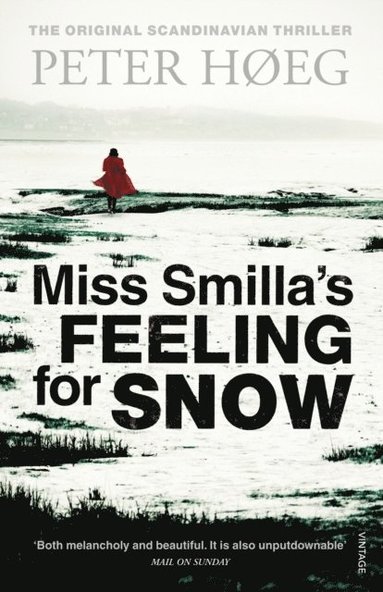 Peter Høeg - Miss Smilla's Feeling For Snow, E-bok