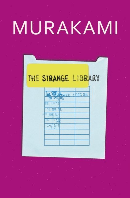 Haruki Murakami - Strange Library, E-bok