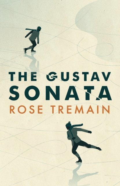 Rose Tremain - Gustav Sonata, E-bok