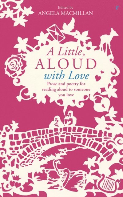 Angela Macmillan - Little, Aloud with Love, E-bok