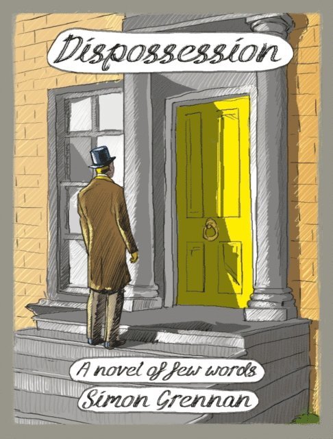 Simon Grennan - Dispossession, E-bok