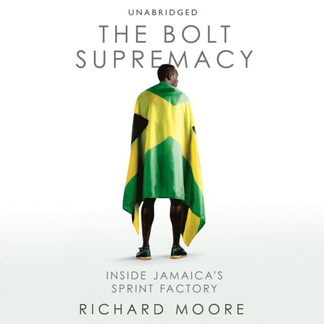 Richard Moore - Bolt Supremacy, Ljudbok