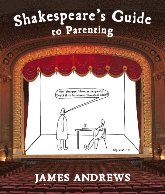James Andrews - Shakespeare's Guide to Parenting, E-bok