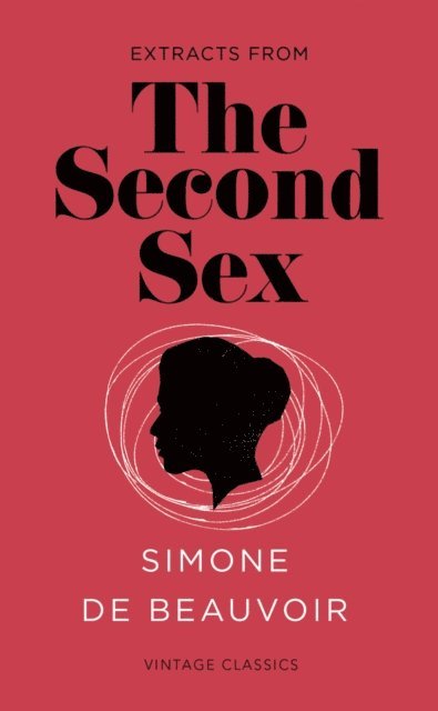 Simone de Beauvoir - Second Sex (Vintage Feminism Short Edition), E-bok