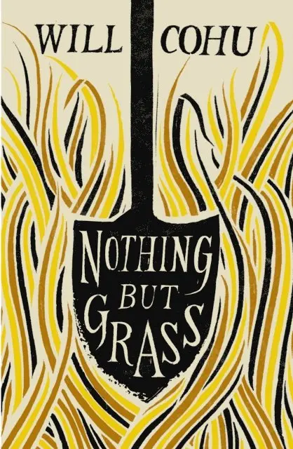 Will Cohu - Nothing But Grass, E-bok. Tillgänglighet: Lägg i varukorg
