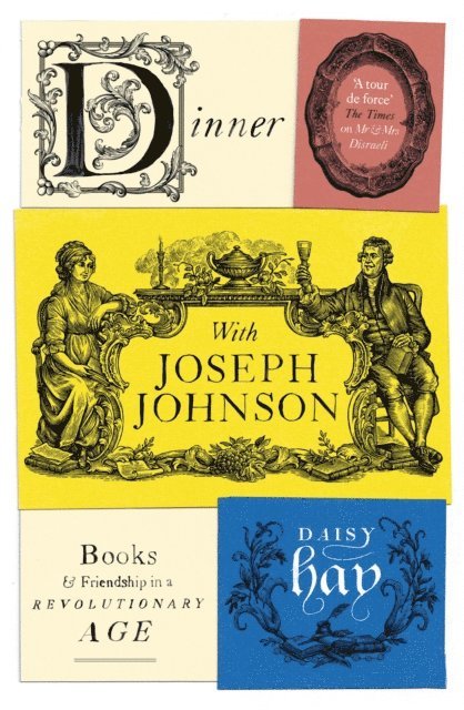 Daisy Hay - Dinner with Joseph Johnson, E-bok