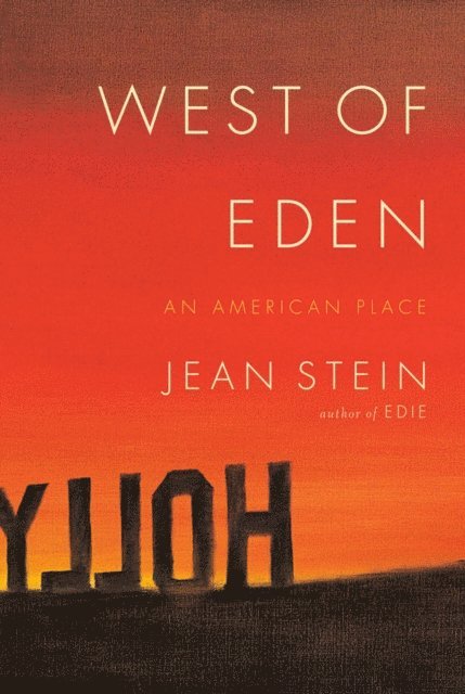Jean Stein - West of Eden, E-bok