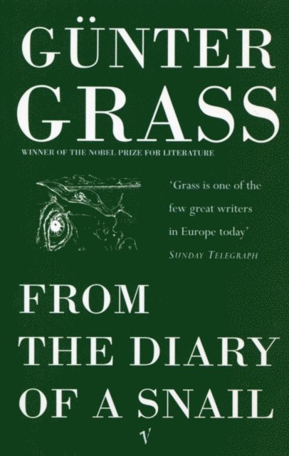 Günter Grass - From the Diary of a Snail, E-bok