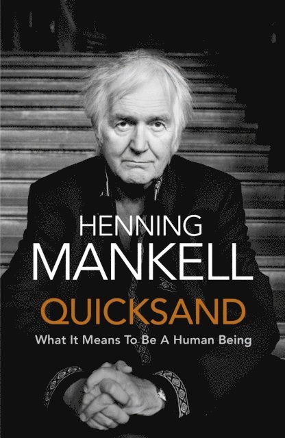 Henning Mankell - Quicksand, E-bok