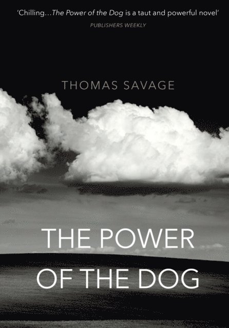 Thomas Savage - Power of the Dog, E-bok