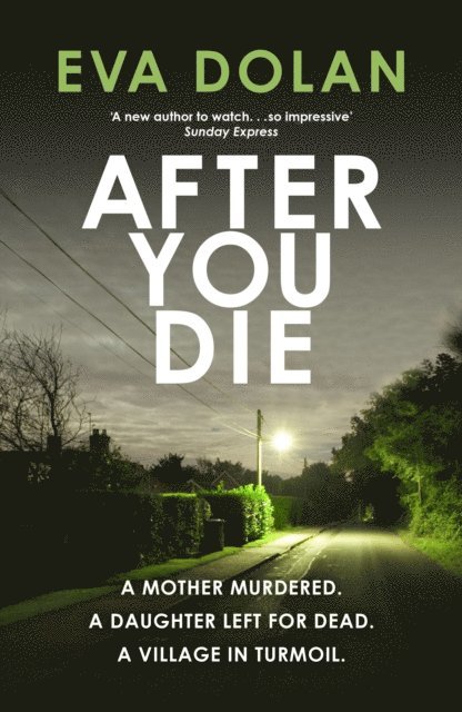 Eva Dolan - After You Die, E-bok