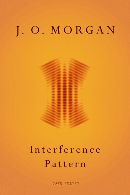J. O. Morgan - Interference Pattern, E-bok