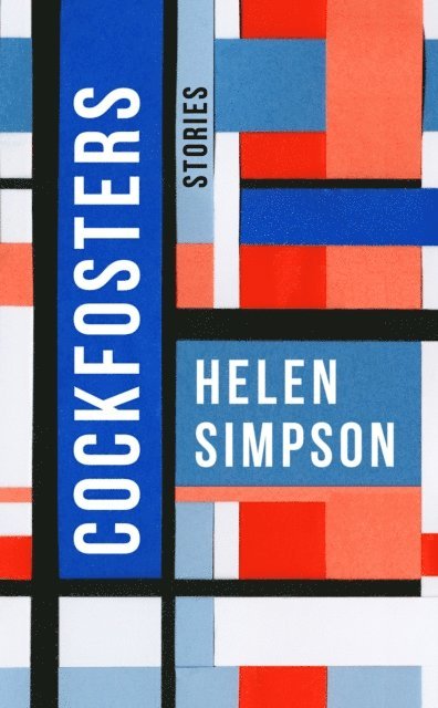 Helen Simpson - Cockfosters, E-bok