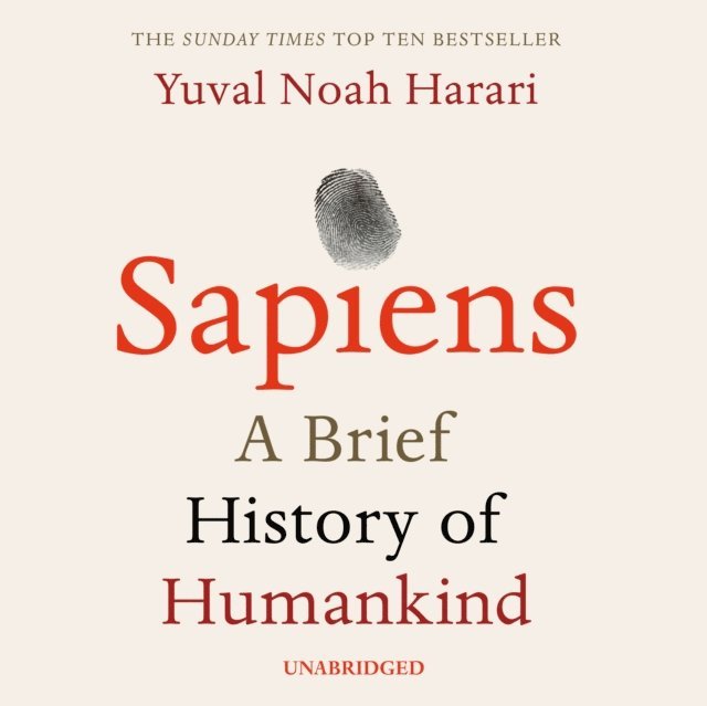 Yuval Noah Harari - Sapiens, Ljudbok