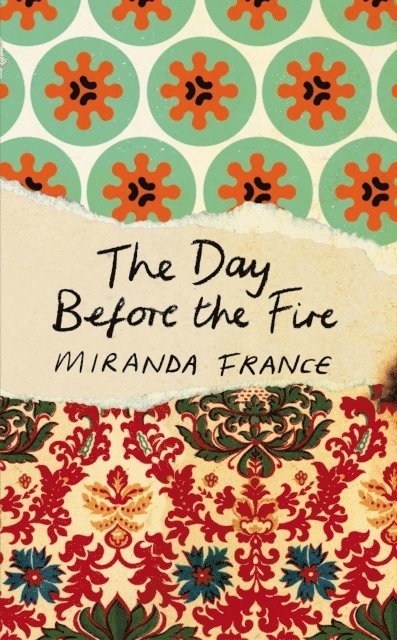 Miranda France - Day Before the Fire, E-bok