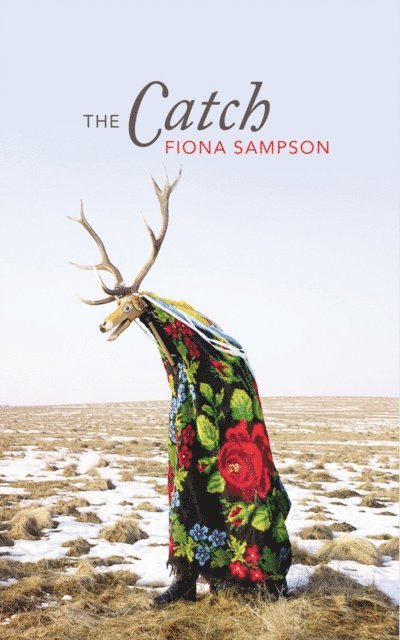 Fiona Sampson - Catch, E-bok