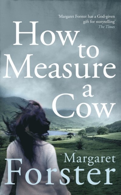 Margaret Forster - How to Measure a Cow, E-bok