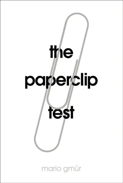 Mario Gmür - Paperclip Test, E-bok. Tillgänglighet: Lägg i varukorg