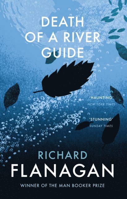 Richard Flanagan - Death of a River Guide, E-bok