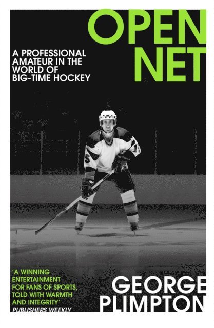 George Plimpton - Open Net, E-bok