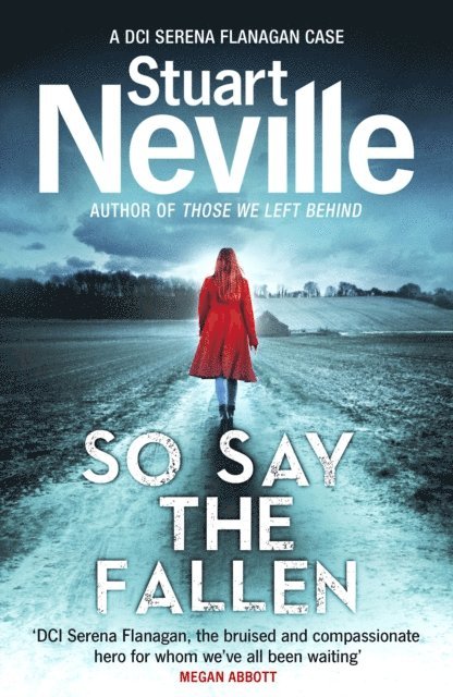 Stuart Neville - So Say the Fallen, E-bok