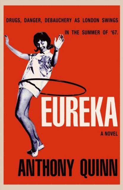 Anthony Quinn - Eureka, E-bok