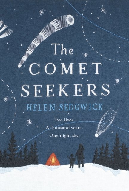 Helen Sedgwick - Comet Seekers, E-bok