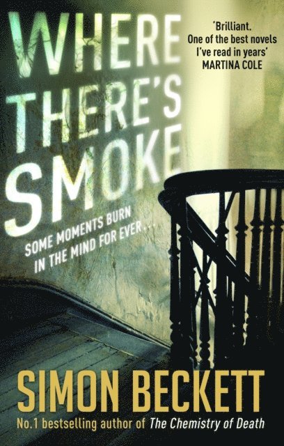 Simon Beckett - Where There's Smoke, E-bok