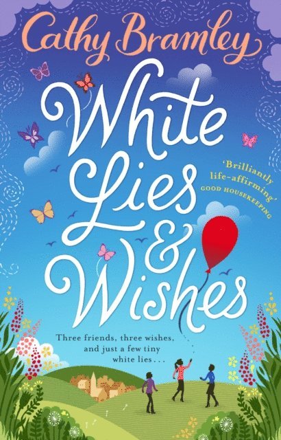 Cathy Bramley - White Lies and Wishes, E-bok