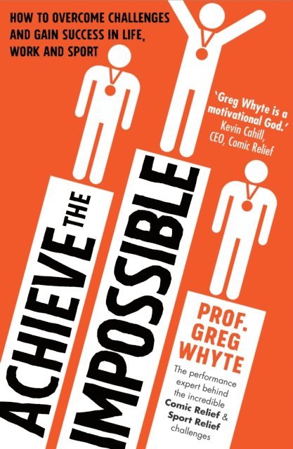 Greg Whyte - Achieve the Impossible, E-bok. Tillgänglighet: Lägg i varukorg