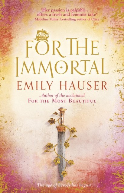 Emily Hauser - For The Immortal, E-bok