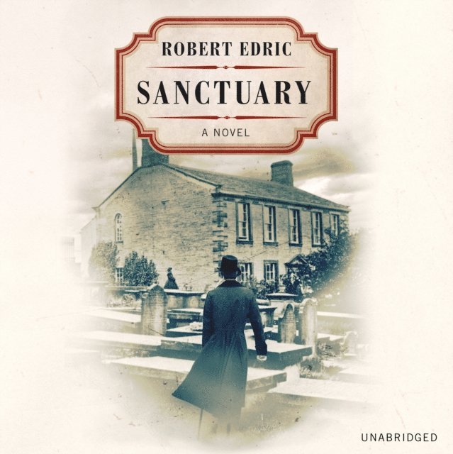 Robert Edric - Sanctuary, Ljudbok. Tillgänglighet: Lägg i varukorg