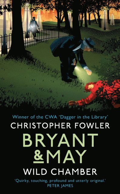 Christopher Fowler - Bryant & May - Wild Chamber, E-bok