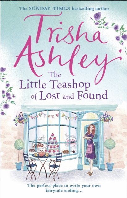 Trisha Ashley - Little Teashop of Lost and Found, E-bok