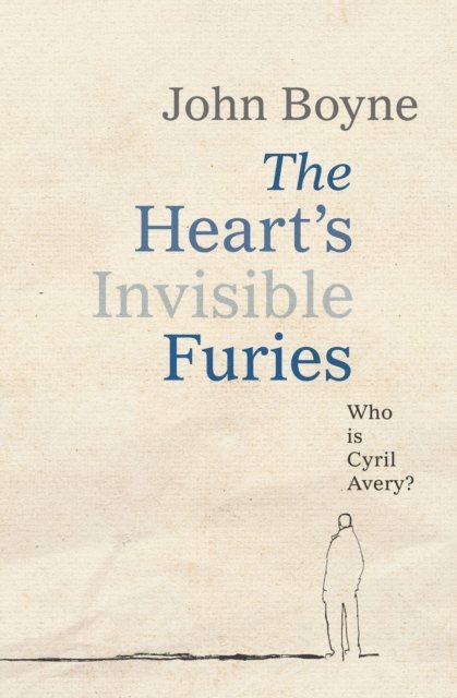 John Boyne - Heart's Invisible Furies, E-bok