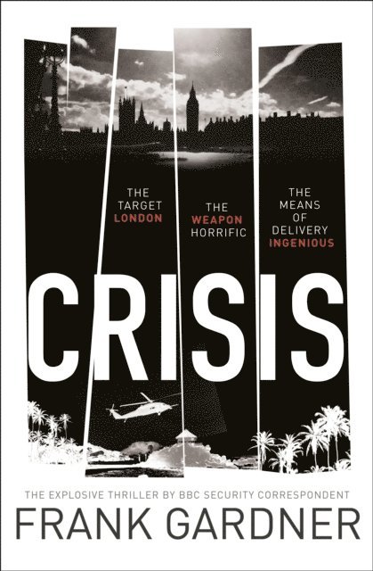 Frank Gardner - Crisis, E-bok