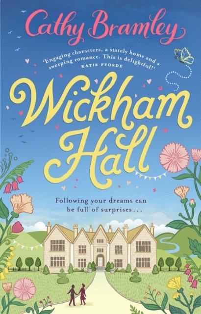 Cathy Bramley - Wickham Hall, E-bok