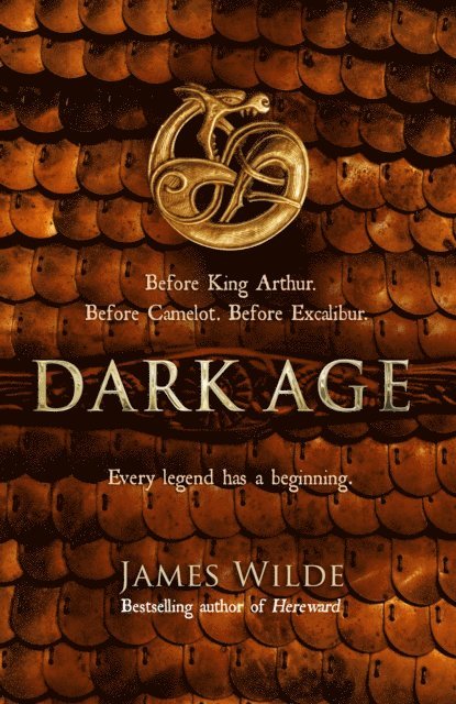 James Wilde - Dark Age, E-bok