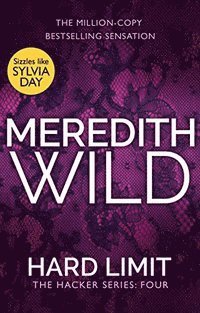 Meredith Wild - Hard Limit, E-bok