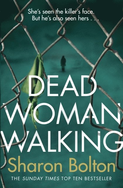 Sharon Bolton - Dead Woman Walking, E-bok